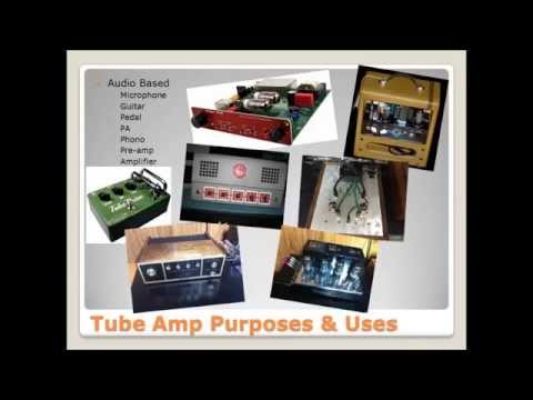 Audio Tube Amp 101 - Episode 1 - Intro and Syllabus