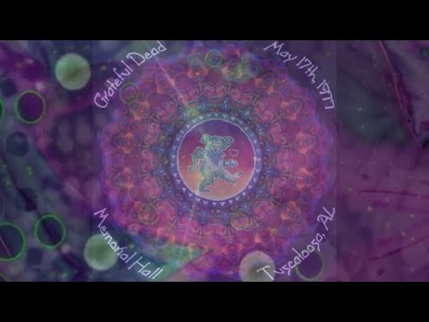 Grateful Dead - Memorial Coliseum (Tuscaloosa, AL) 5/17/1977 (Complete Show)