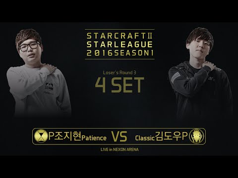 [SSL 2016 S1] Patience vs Classic Loser's Round3 Match2 set4 -EsportsTV, Starcraft 2