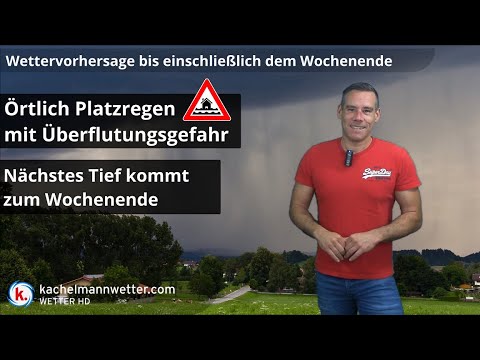 Platzregen mit Überflutungsgefahr - neues Tief schon am Wochenende