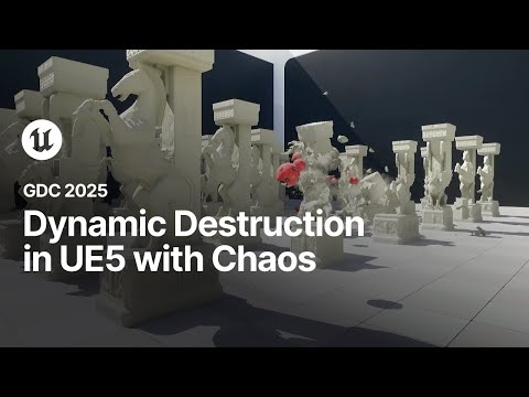 Dynamic Destruction in UE5 with the Chaos Destruction System | GDC 2025