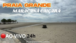 CÂMERA AO VIVO MARACANÃ CAIÇARA PRAIA GRANDE live webcam
