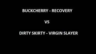 Buckcherry vs Dirty Skirty