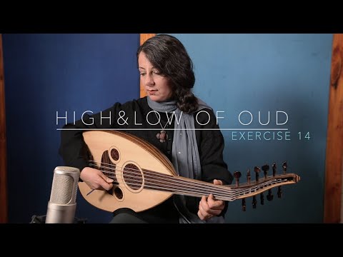 High & Low of Oud, a book of Exercises for Oud players: Exercise 14