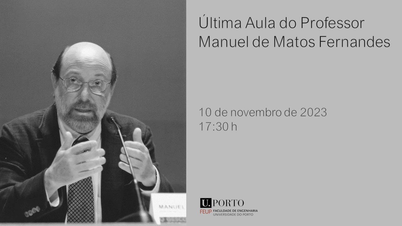 Última Aula Professor Manuel Matos Fernandes