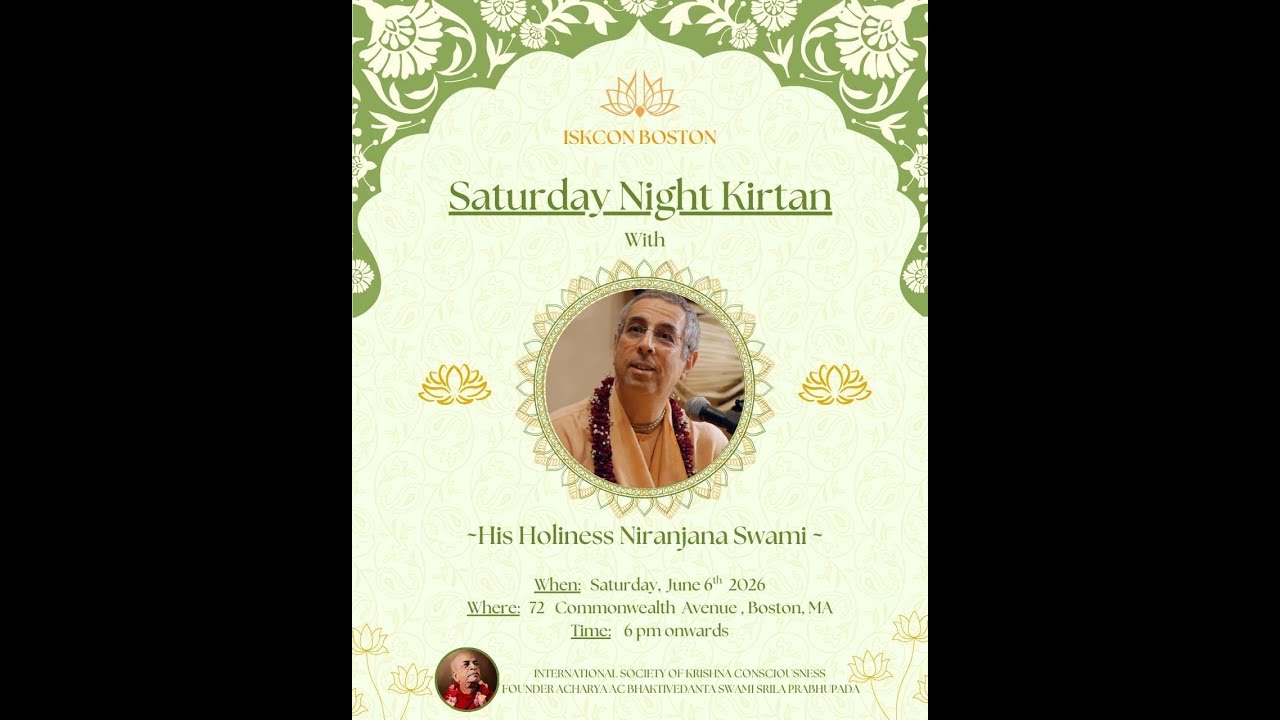 2026-06-06 | HH Niranjan Swami Maharaj Kirtan| ISKCON BOSTON