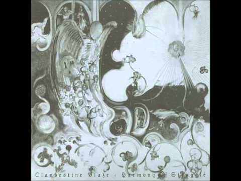 Clandestine Blaze - Harmony of Struggle (Full Album)