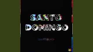 Santo Domingo (Nah Like Me)