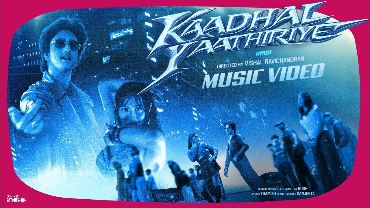 @RudhPrakash - Kaadhal Yaathiriye (Music Video) | Vibha | Vishal Ravichandran | Thamizh |Think Indie