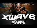 KARDO X BANGWHITE X GOTTI XWAVE FÜR IMMER OFFICIAL VIDEO