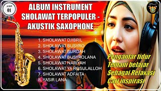 Download lagu Album Playlist Saxophone Instrument Untuk Terapi Tidur Vol 1 | Lagu lagu Sholawat mp3 Download lagu Album Playlist Saxophone Instrument Untuk Terapi Tidur Vol 1 | Lagu lagu Sholawat mp3