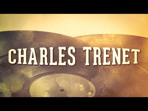 Charles Trenet, Vol. 1 « Les idoles de la chanson française » (Album complet)