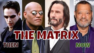 The Matrix cast ️ Then and Now | Real Name and Age [1999 - 2020] video