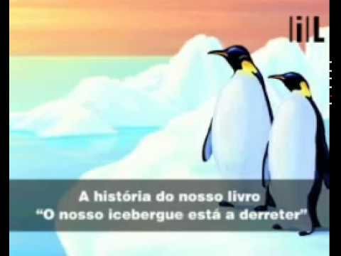 «O nosso icebergue está a derreter» de John Kotter, Holger Rathgeber