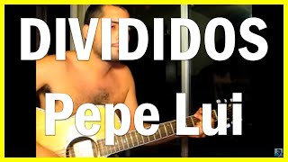 Divididos - Pepe Lui (cover by Nicoplos)
