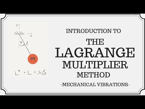 Introduction To The Lagrange Multiplier Method