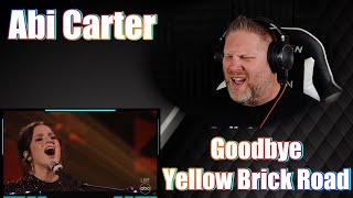 Abi Carter - Goodbye Yellow Brick Road | American Idol 2024 Top 14 | REACTION