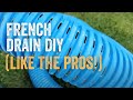 How To Build A French Drain Full Tutorial In Less Than 10 Minutes Veteran Contractor Explains