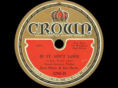 Joel Shaw & His Orchestra - If It Ain't Love