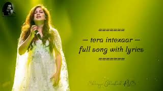 Download lagu Tera Intezaar | Shreya Ghoshal lyrics AVS Songs mp3