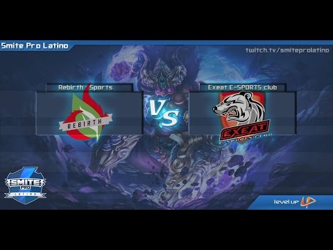 SMITE Showmatch - Rebirth eSports vs Exeat eSports [ESP]
