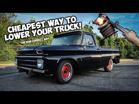 LOWERING 1965 C10 WITH A TORCH! - C10 SLAYER EP. 1