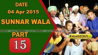 (13) Sunnar Wala (Kapurthala) Kabaddi Tournament 4 April 2015