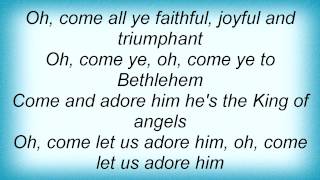 Vince Gill - O Come All Ye Faithful Lyrics
