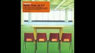 Travis - More Than Us EP (Full Album)