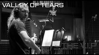 Video VALLEY OF TEARS © 2021 THE V.I.P™ (Official Music Video)