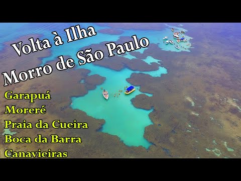 Passeio VOLTA À ILHA, em MORRO DE SÃO PAULO - Roteiro Completo!
