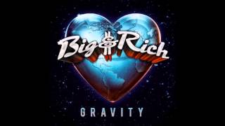 Big & Rich - Lose A Little Sleep