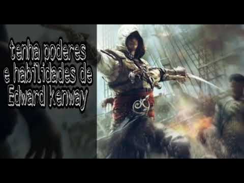 Tenha os poderes e habilidades do Edward Kenway