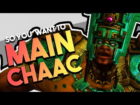 So You Want to Main Chaac | Builds | Counters | Combos & More! (Chaac Guide)