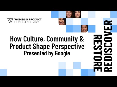 Google Presents How Culture, Community & Product Shape ...