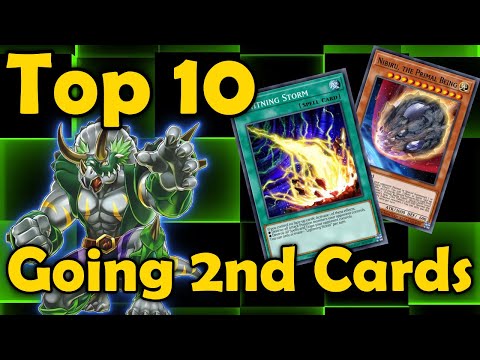 Top 10 Going 2nd Cards in Yugioh