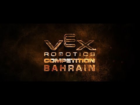 VEX Bahrain Championship 2017 (Documentary Arabic)