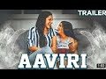 Aaviri Official Trailer Ravi Babu Neha Chauhan Priya Vadlamani Releasing Tomorrow