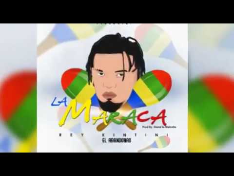 ReyKintini El Abandonao  La Maraca Prod By Geral La Melodia