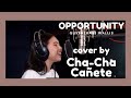 Opportunity - Quvenzhané Wallis Cover by Cha-Cha Cañete