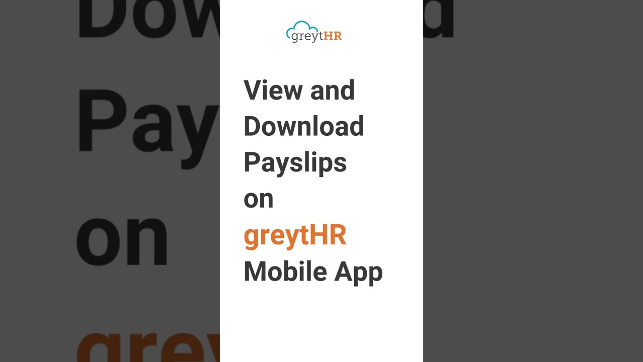 View and Download Payslips on greytHR Mobile App