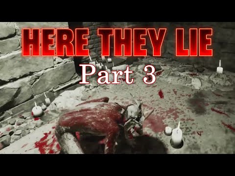 HERE THEY LIE - Gameplay Walkthrough Part 3 - The Sewers and a Gollum like Creature