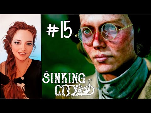 The SINKING CITY - Part 15 - The Chosen One - Let's Play Gameplay Walkthrough