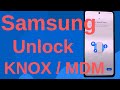 Remove KNOX MDM On Any Samsung Android