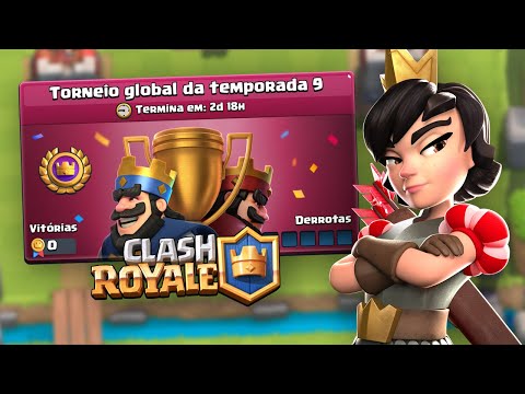 BRIGA no TORNEIO GLOBAL de CLASH ROYALE