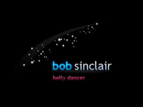 Bob Sinclar - Belly dancer
