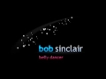 Bob Sinclar - Belly dancer