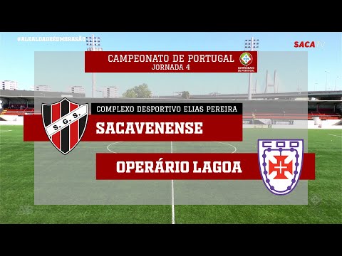 Sacavenense vs Operário Lagoa | 4ª Jornada Campe...