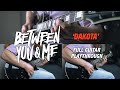 Between You & Me - Dakota (Guitar Playthrough)