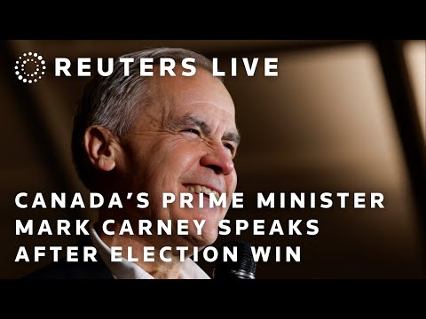 LIVE: Canadian Prime Minister Carney to speak following election win